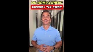 Maryland Homeowners’ Property Tax Credit  Application Deadline is October 1st [upl. by Jalbert]