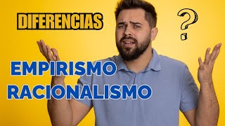 Racionalismo vs Empirismo ¡Descubre las diferencias [upl. by Yejus]