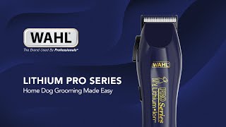 WAHL  Lithium Pro Series Animal Clipper [upl. by Story]