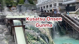 Kusatsu Onsen  Gunma Japan [upl. by Eirrok]