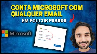 Como Criar uma Conta Microsoft com Qualquer Email [upl. by Favien]