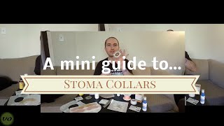 Mini Guide to Ostomy Supplies Stoma Collars [upl. by Varion]