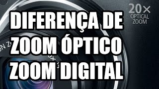 ZOOM ÓPTICO x DIGITAL  Qual a diferença [upl. by Licht933]