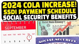 Exploring 2024 COLA Increase amp SSDI Payment Schedule How it Affects Your Social Security Benefits [upl. by Hedvige]