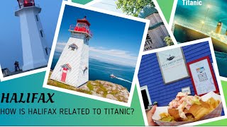 How is Halifax related to Titanic  Buckle up for a scenic adventure in Nova Scotia [upl. by Neehsuan138]