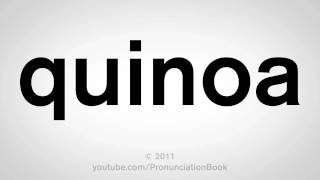 How To Pronounce Quinoa [upl. by Einneg]