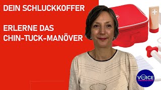 Dein Schluckkoffer  Erlerne das ChinTuckManöver [upl. by Bigod]