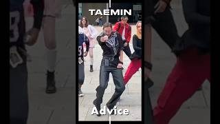 🏴󠁧󠁢󠁥󠁮󠁧󠁿Kpop in public  TAEMIN “Advice” [upl. by Atinehs838]