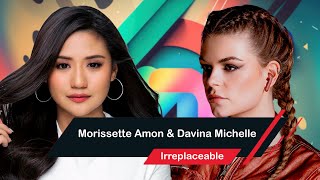 Morissette Amon amp Davina Michelle  Irreplaceable Cover Reaction [upl. by Aimil]