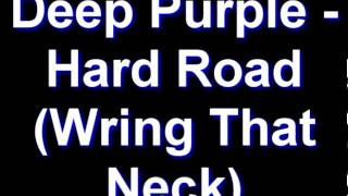 Deep Purple  Hard Road Wring That Neck [upl. by Pollitt35]