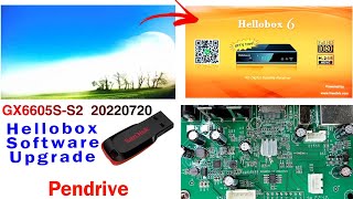 GX6605SS2 Hellobox Software Upgrade by Pendrive [upl. by Netsruk]