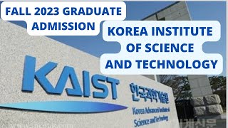 KAIST Graduate Application for the 2023 Fall Admission [upl. by Renrag688]