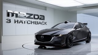 quot🚗✨ Mazda 3 Hatchback 2025 The Ultimate Ride 🔥💨quot [upl. by Konstantin]