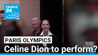 Celine Dion to perform at Paris Olympics • FRANCE 24 English [upl. by Heringer]