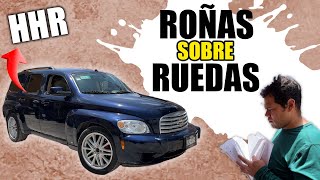 ROÑAS SOBRE RUEDAS  Compre una Chevrolet HHR en 80 mil bolas [upl. by Enibas]