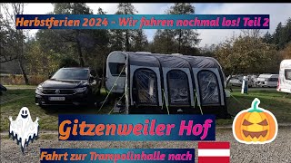 Herbstferien 2024  wir fahren nochmal los Teil 2 [upl. by Conan873]