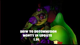 How To Decommission Monty in Update 15  Security Breach [upl. by Beller]