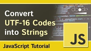 Convert UTF16 Code into String with JavaScript  StringfromCharCode Method [upl. by Aniela]