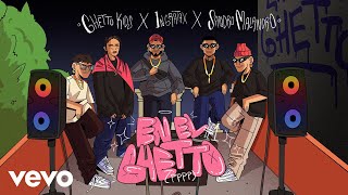 Ghetto Kids Ingratax Sandro Malandro  EN EL GHETTO 1 PPPP Letra  Lyrics [upl. by Crista]