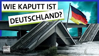 Alles marode und kaputt Ist Deutschland noch zu retten  Possoch klärt  BR24 [upl. by Rowell]