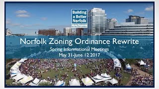 Norfolk Zoning Ordinance Rewrite [upl. by Yblocaj]