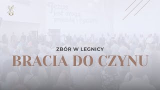 Bracia do czynu  Pieśń  Zbór ChWZ w Legnicy [upl. by Platas594]