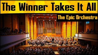 ABBA  The Winner Takes It All  Epic Orchestra 2020 [upl. by Roch]