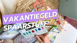 Hoe wij ons Vakantiegeld Stuffen  SpaarStuff [upl. by Aihsyt]