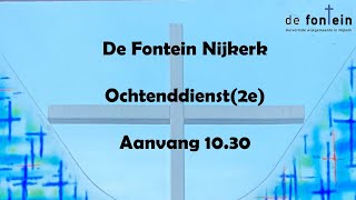 Online dienst2e De Fontein Nijkerk 1711 [upl. by Lebatsirhc]