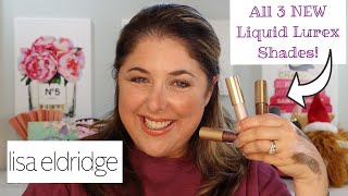 Lisa Eldridge NEW Liquid Lurex Shades All Three [upl. by Phippen]