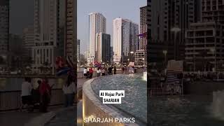 Walking Tour  Parks in Sharjah  Al Majaz Park dubai baku sharjah [upl. by Juline]