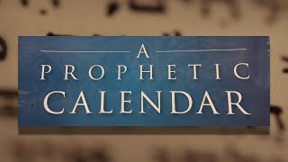 A Prophetic Calendar  Pesach [upl. by Adiam]