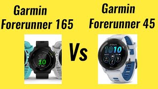 Garmin Forerunner 165 Vs Garmin Forerunner 45 Garmin Forerunner 45 Vs Garmin Forerunner 165 Garmin [upl. by Nnaylrebmik707]