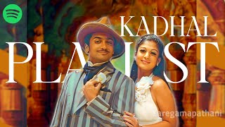 காதல்  Kadhal ♡  𝗣𝗹𝗮𝘆𝗶𝘀𝘁  Best Tamil Love Songs  Yuvan ARR amp Harris [upl. by Nevak283]