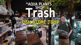 FISH STORE TOUR for AQUASCAPERS Aqua Plants Shop Trash [upl. by Rizzi475]