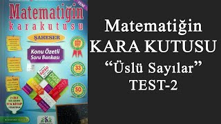 Matematiğin Kara Kutusu Üslü Sayılar  TEST 2 [upl. by Ardisi398]