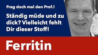 Ständig müde und zu dick Vielleicht fehlt Dir dieser Stoff  Frag doch mal den Prof [upl. by Nhar515]