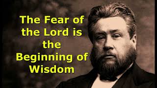 Spurgeons Devotions March 8th quotThe Fear of the Lord is the Beginning of Wisdomquot [upl. by Ornas]