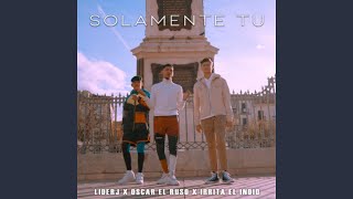 Solamente Tu [upl. by Cirone]