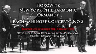 Horowitz plays Rachmaninoff Concerto No 3 NYP Ormandy 2012 Remastering [upl. by Teeter202]