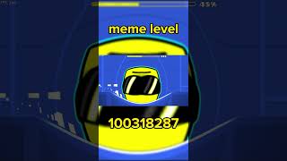 meme level shorts geometrydash gd [upl. by Nivonod]