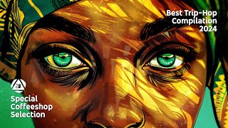 BEST TRIPHOP COMPILATION 2024 • Instrumental Chill Music •Special Coffeeshop Selection Seven Beats [upl. by Quintilla527]