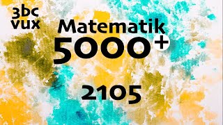 Matematik 5000 3bc 2105 matte 3bc [upl. by Kalindi]