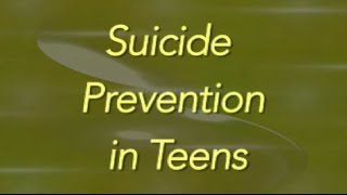 Suicide Prevention in Teens [upl. by Anairuy699]