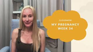 34 Weeks Pregnant  My Pregnancy Week by Week  Subt ENG FR ES ZHOCN  CloudMom [upl. by Russel]