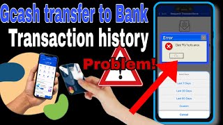 Gcash to Bank Transfer Transaction History Error Anu ang Dapat GagawinSoLvetips [upl. by Nay361]