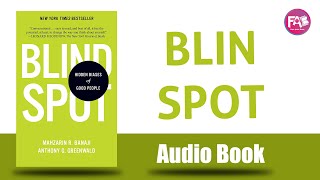 Blind Spot by Mahzarin R Banaji amp Anthony G Greenwald [upl. by Mikah]