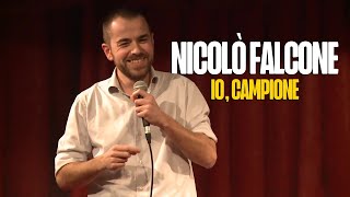 Stand up comedy  Nicolò Falcone  quotIo Campionequot  Spettacolo integrale [upl. by Culbert633]