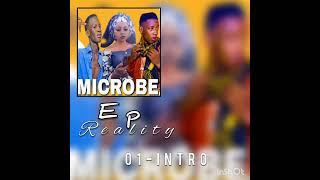 MICROBE  INTRO  EXTRAIT DEP REALITY [upl. by Imoian]