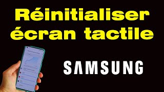 Comment réinitialiser un écran tactile Samsung 📱 [upl. by Skipper742]